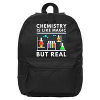 Chemist Chemistry Is Like Magic Science Teacher 16 in Basic Backpack
