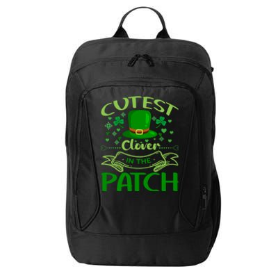 Cutest Clover In The Patch Funny St Patricks Day Gift City Backpack