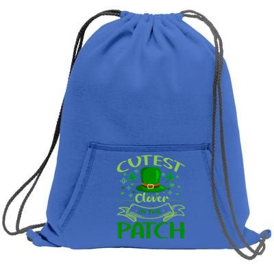 Cutest Clover In The Patch Funny St Patricks Day Gift Sweatshirt Cinch Pack Bag