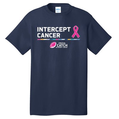 Crucial Catch Intercept Cancer Breast Cancer Awareness Tall T-Shirt