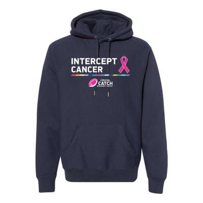 Crucial Catch Intercept Cancer Breast Cancer Awareness Premium Hoodie