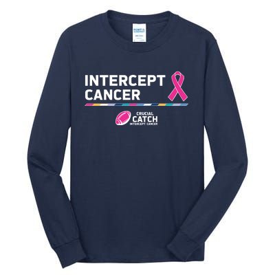 Crucial Catch Intercept Cancer Breast Cancer Awareness Tall Long Sleeve T-Shirt