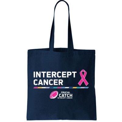 Crucial Catch Intercept Cancer Breast Cancer Awareness Tote Bag