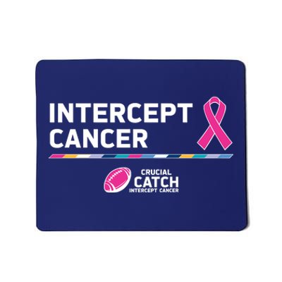 Crucial Catch Intercept Cancer Breast Cancer Awareness Mousepad