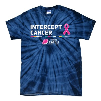 Crucial Catch Intercept Cancer Breast Cancer Awareness Tie-Dye T-Shirt