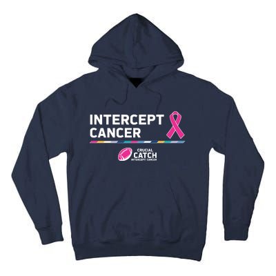 Crucial Catch Intercept Cancer Breast Cancer Awareness Tall Hoodie