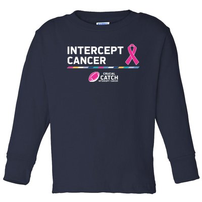 Crucial Catch Intercept Cancer Breast Cancer Awareness Toddler Long Sleeve Shirt