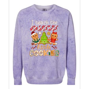 Cute Christmas I Teach The Smartest Little Cookies Teacher Gift Colorblast Crewneck Sweatshirt