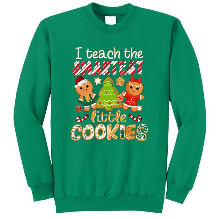 Cute Christmas I Teach The Smartest Little Cookies Teacher Gift Sweatshirt