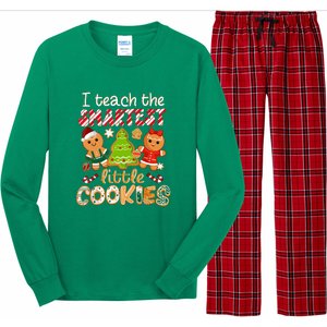 Cute Christmas I Teach The Smartest Little Cookies Teacher Gift Long Sleeve Pajama Set