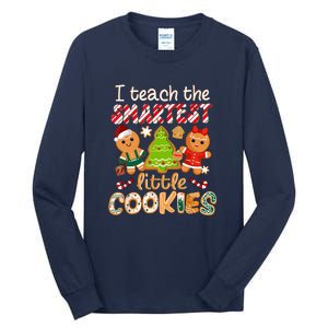 Cute Christmas I Teach The Smartest Little Cookies Teacher Gift Tall Long Sleeve T-Shirt