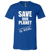 Climate Change Is Real Meaningful Gift Save Our Planet Awareness Vintage Cool Gi V-Neck T-Shirt