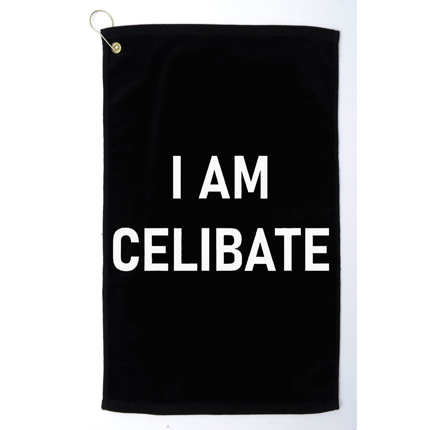Celebrate Celibacy I Am Celibate Golf Towel