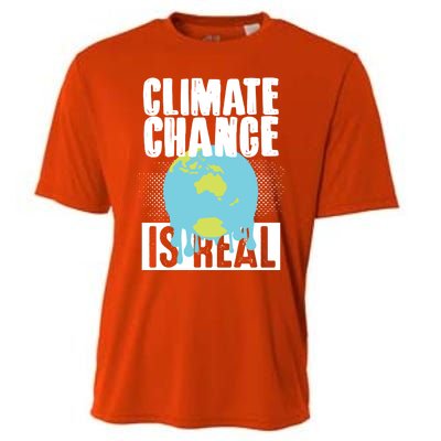 Climate Change Is Real Earth Day Climate Change Gift Cooling Performance Crew T-Shirt