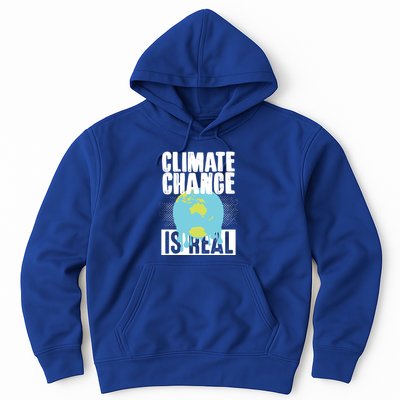 Climate Change Is Real Earth Day Climate Change Gift Hoodie