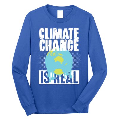 Climate Change Is Real Earth Day Climate Change Gift Long Sleeve Shirt