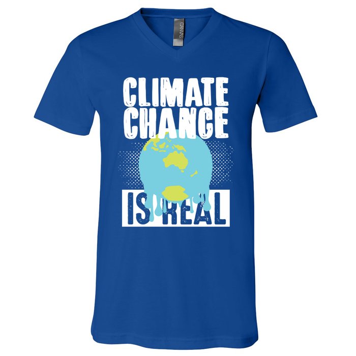 Climate Change Is Real Earth Day Climate Change Gift V-Neck T-Shirt