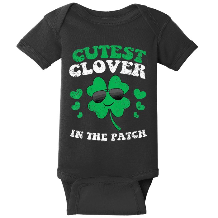 Cutest Clover In The Patch St Patricks Day Baby Bodysuit