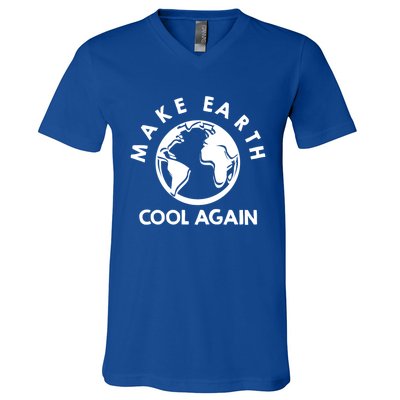 Climate Change Is Real Make Earth Cool Again Cool Gift V-Neck T-Shirt