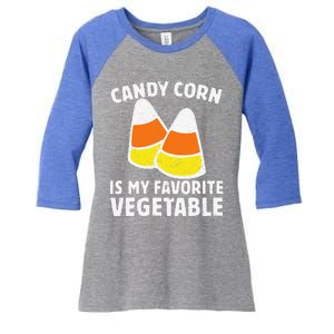 Candy Corn Is My Favorite Vegetable Retro Halloween Gift Women's Tri-Blend 3/4-Sleeve Raglan Shirt