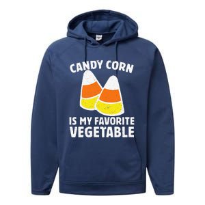 Candy Corn Is My Favorite Vegetable Retro Halloween Gift Performance Fleece Hoodie