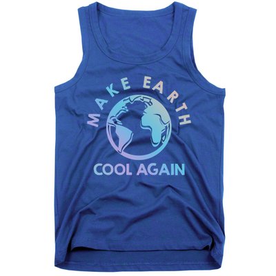 Climate Change Is Real Make Earth Cool Again Gift Tank Top