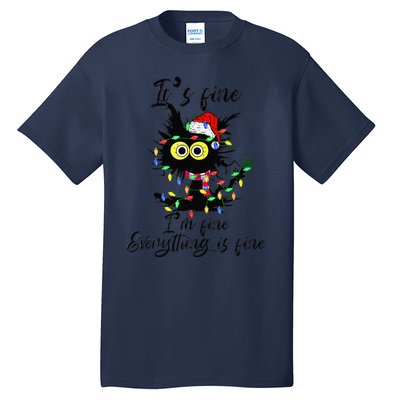 Cat Christmas ItS Fine IM Fine Everything Is Fine Tall T-Shirt