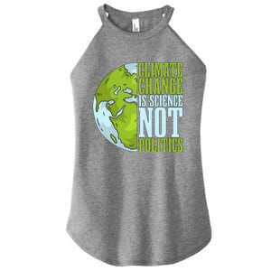 Climate Change Is Science Not Loves Awareness Climate Change Gift Women's Perfect Tri Rocker Tank