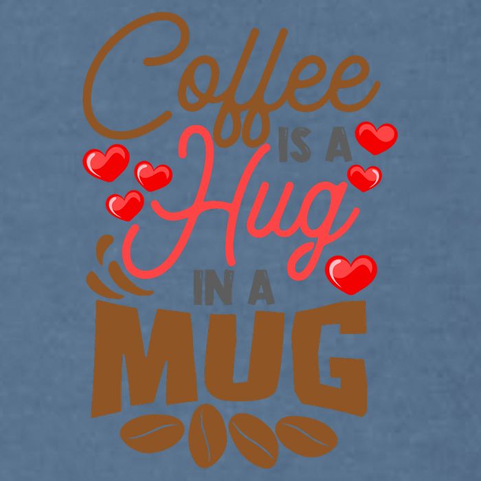Cute Coffee Is A Hug In Mug Cafe Saying Java Lover Garment-Dyed Sweatshirt
