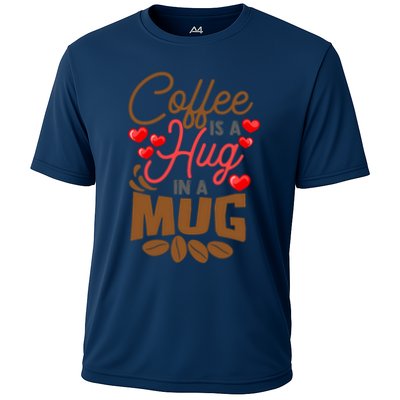 Cute Coffee Is A Hug In Mug Cafe Saying Java Lover Performance Shirt