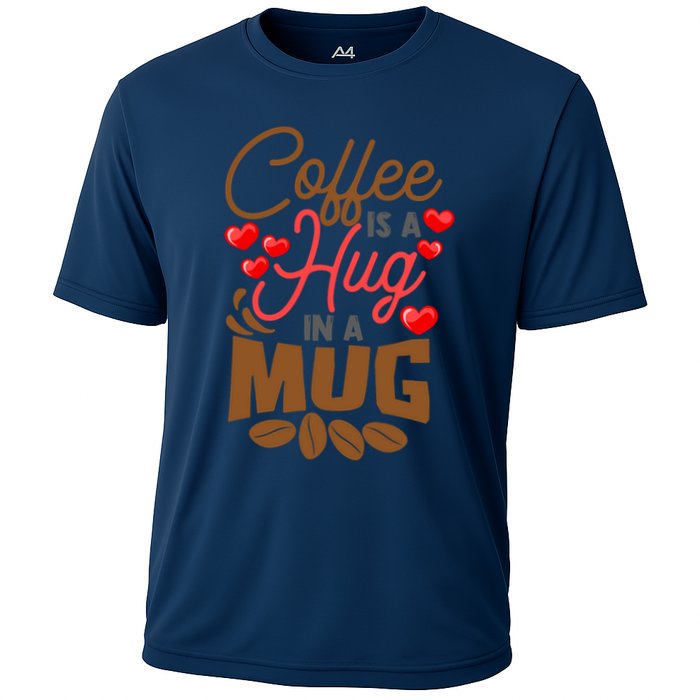 Cute Coffee Is A Hug In Mug Cafe Saying Java Lover Performance Shirt