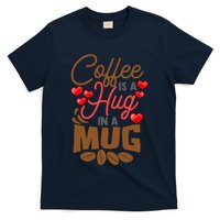 Cute Coffee Is A Hug In Mug Cafe Saying Java Lover T-Shirt