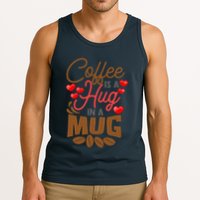 Cute Coffee Is A Hug In Mug Cafe Saying Java Lover Tank Top