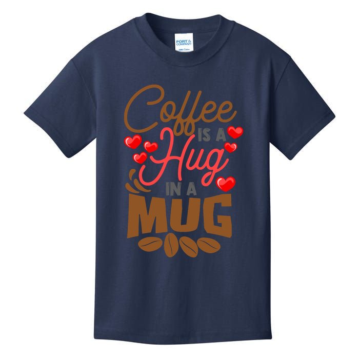 Cute Coffee Is A Hug In Mug Cafe Saying Java Lover Kids T-Shirt