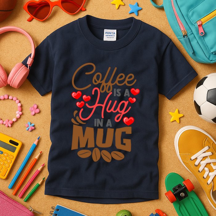 Cute Coffee Is A Hug In Mug Cafe Saying Java Lover Kids T-Shirt