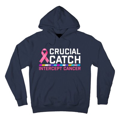 Crucial Catch Intercept Cancer Hoodie