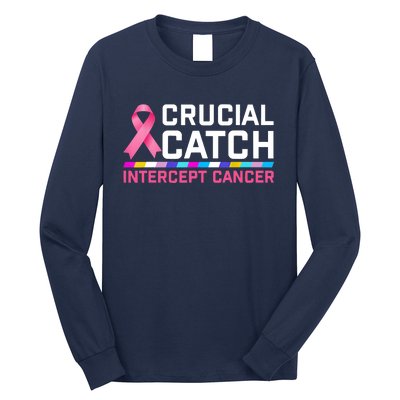 Crucial Catch Intercept Cancer Long Sleeve Shirt