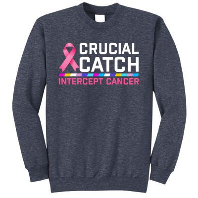 Crucial Catch Intercept Cancer Sweatshirt