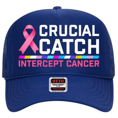 Crucial Catch Intercept Cancer High Crown Mesh Back Trucker Hat