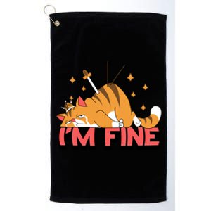 Cute Cat I Am Fine Design Funny Gift Platinum Collection Golf Towel