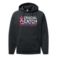 Crucial Catch Intercept Cancer Breast Breast Cancer Awareness Performance Fleece Hoodie