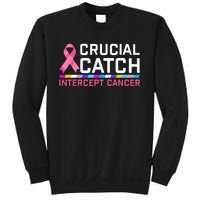 Crucial Catch Intercept Cancer Breast Breast Cancer Awareness Sweatshirt