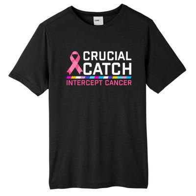 Crucial Catch Intercept Cancer Breast Breast Cancer Awareness Tall Fusion ChromaSoft Performance T-Shirt