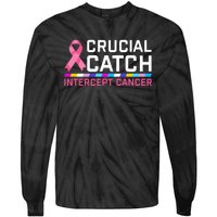 Crucial Catch Intercept Cancer Breast Breast Cancer Awareness Tie-Dye Long Sleeve Shirt