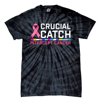 Crucial Catch Intercept Cancer Breast Breast Cancer Awareness Tie-Dye T-Shirt