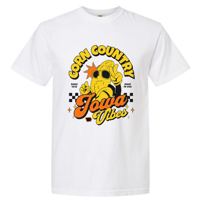 Corn Country Iowa Vibes Since 1846 Farming Corn Iowa Garment-Dyed Heavyweight T-Shirt