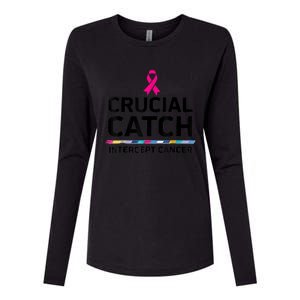 Crucial Catch Intercept Cancer Womens Cotton Relaxed Long Sleeve T-Shirt