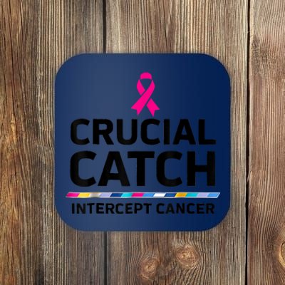 Crucial Catch Intercept Cancer Coaster