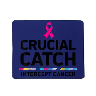 Crucial Catch Intercept Cancer Mousepad