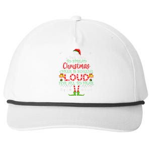 Christmas Cheer Is Singing Loud For All To Hear Santa Elf Snapback Five-Panel Rope Hat